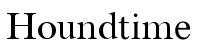 Houndtime