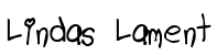 Lindas Lament