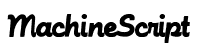 Machinescript
