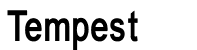 Tempest